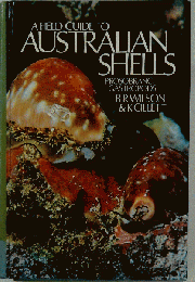 A field guide to Australian shells : Prosobranch gastropods : illustrating and describing 700 species of marine gastropods found in Australian waters