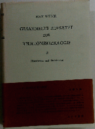 Gesammelte Aufsaetze zur Religionssoziologie　2