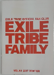 EXILE TRIBE OFFICIAL FAN CLUB EXILE TRIBE FAMILY