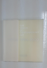 THE VISION OF CONTEMPORARY ART　2003