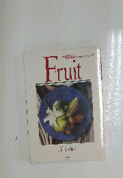 Fruit 食卓に漂う色と香り フルーツ・グルメ