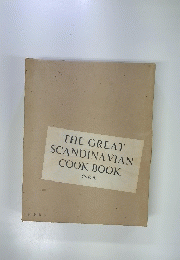 THE GREAT SCANDINAVIAN COOK BOOK