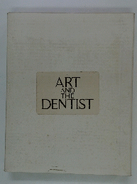 ART AND THE DENTIST