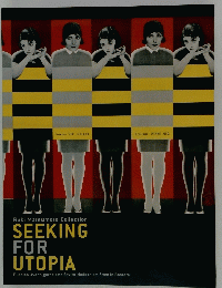 SEEKING FOR UTOPIA