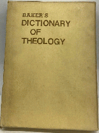 Bakers Dictionary of Theology