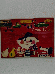 Stop, Taro!