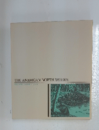 THE AMERICAN NORTH WOODS