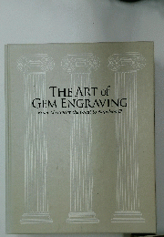THE ART of GEM ENGRAVING