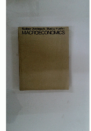 Rudiger Dornbusch/Stanley Fischer MACROECONOMICS