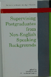 Supervising Postgraduates from Non-English Speaking Backgrounds