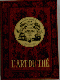お茶紅茶 L’ART DU THE MARIAGE マリアージュ フレール専門書
