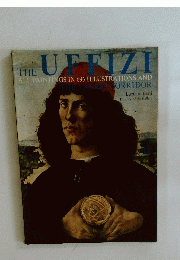 THE UFFIZI ALL PAINTINGS IN 696 ILLUSTRATIONS AND THE VASARE CORRIDOR Luciano Berti
