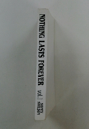 NOTHING LASTS FOREVER　Vol.1
