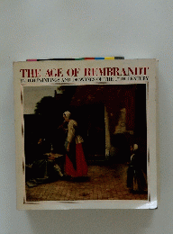 THE AGE OF REMBRANDT