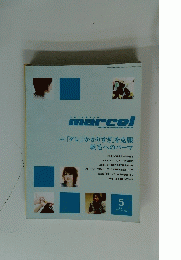 marcel　[特]「ダレ」「かかりすぎ」を克服軟毛へのパーマ　2005/5