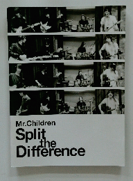 Mr.Children Split the Difference