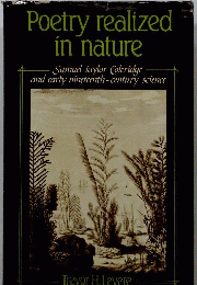 Poetry Realized in Nature: Samuel Taylor Coleridge and Early Nineteenth-Century Science 
