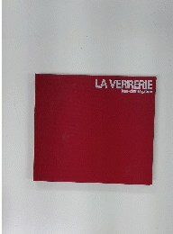 LA VERRERIE