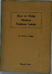 How to Write Modern Business Letters