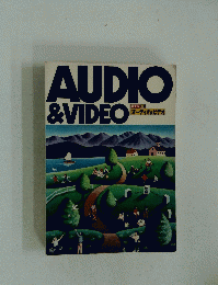 AUDIO&VIDEO　オーディオ&ビデオ