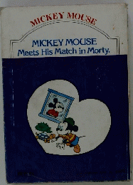 MICKEY MOUSE Meets His Match in Morty.