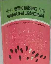 willie wilson's　wonderful watermelon