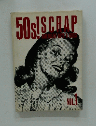 50S！　SCRAP　Vol.1