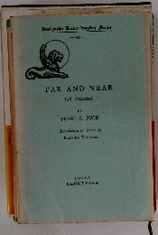 FAR AND NEAR (A Selection)