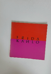 FRIDA　KAHLO