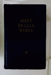 MARX ENGELS WERKE　23