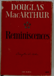 DOUGLAS　MacARTHUR　Reminiscences