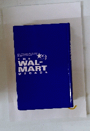 THE　WAL-MARTDECADE