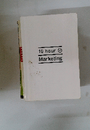 10 hour  Marketing