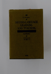 SECOND-LANGUAGE　LEARNING AND TEACHING