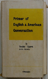 Primer of English & American Conversation