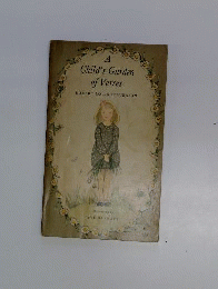 A CHILD’S GARDEN OF VERSES