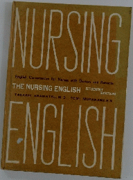 THE NURSING ENGLISH STUDENT EDITION