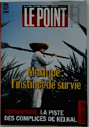 LE POINT　AlMexiqueL'instinctdesurvie