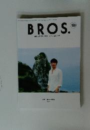 BROS　2018年　秋号