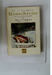 Monochrome　3000マイルの演奏旅行