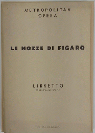 LE NOZZE DI FIGARO　LIBRETTO