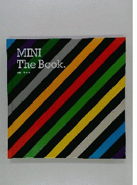 Mini the Book. Bayerische Motorenwerke AG, MINI Brand Management