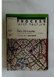 Process: Architecture Jerde Partnership Reinventing the Communal Experience...a Problem of Place