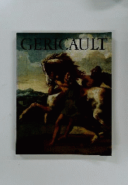 Gericault: Meisterwerke im Grossformat