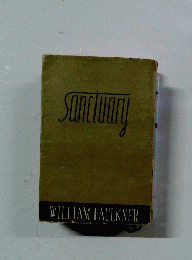 Sanctuary by William Faulkner