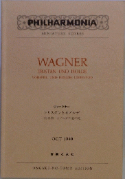 WAGNER TRISTAN UND ISOLDE VORSPIEL UND ISOLDES LIEBESTOD