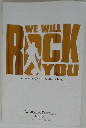WE WILL ROCK YOU
