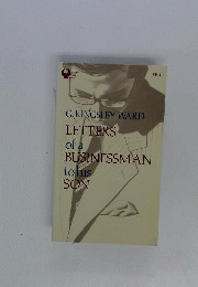 Letters of a businessman to his son