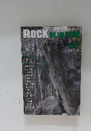 ROCK　CLIMBING  2017年5月号