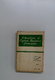 A Handbook of English Business Conversation